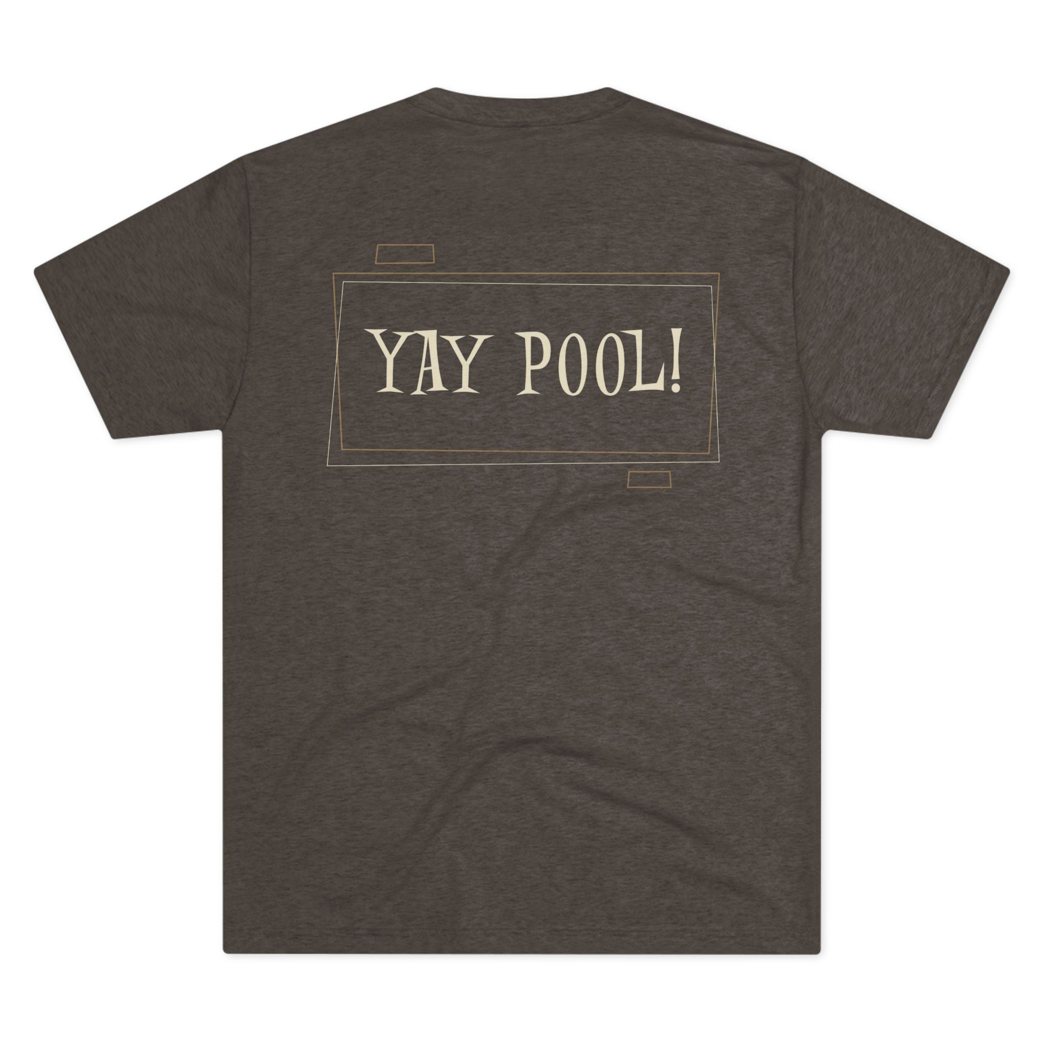 Josh Burbul Pool Club logo (Front) and Yay pool (Back)